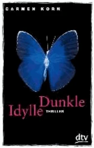 Dunkle Idylle