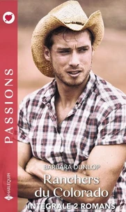 Ranchers du Colorado - Intégrale 2 romans