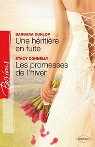 Une héritière en fuite - Les promesses de l'hiver