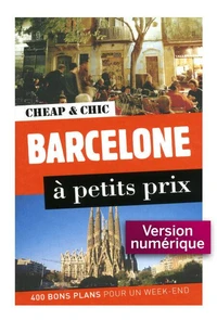 Barcelone à petits prix