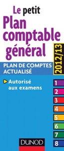  Dunod - Le petit Plan comptable général - Plan de comptes actualisé ; autorisé aux examens.