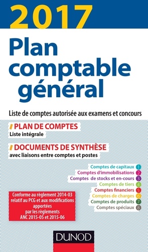  Dunod - Plan comptable général - Liste de comptes autorisée aux examens et concours.