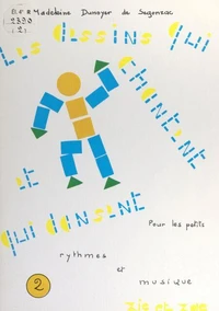 Les dessins qui chantent et qui dansent