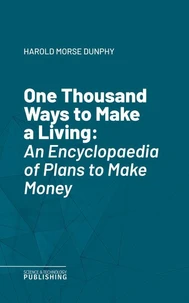 One Thousand Ways to Make a Living