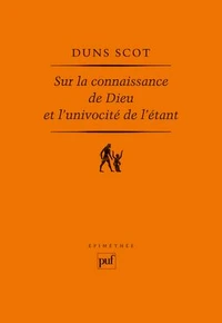 Sur la connaissance de Dieu et l'univocité de l'étant