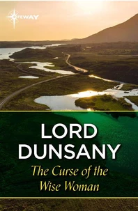The Curse of the Wise Woman