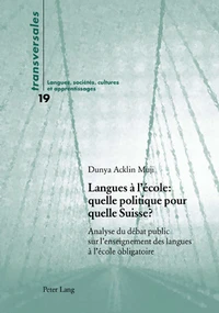 Langues à l'école : quelle politique pour quelle Suisse ?