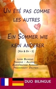  Duo Bilingue - Un été pas comme les autres / Ein Sommer wie kein anderer (Zweisprachige Ausgabe: Deutsch-Französisch) - Livres bilingues: allemand - français.