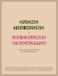 Les collines d'eucalyptus
