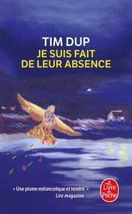 Je suis fait de leur absence