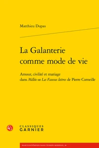 La galanterie comme mode de vie