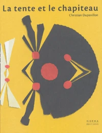 La tente et le chapiteau