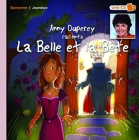 Anny Duperey raconte La Belle et la bête