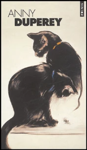 Coffret Anny Duperey : Les chats de hasard ; Allons voir plus loin, veux-tu ? ; Les chats mots