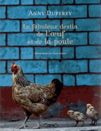 Le fabuleux destin de l'oeuf et de la poule