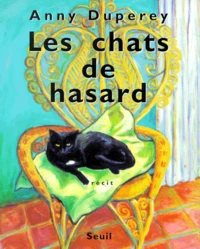 Les chats de hasard