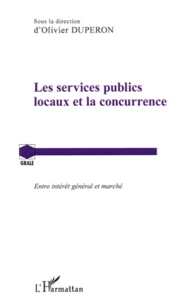 Les services publics locaux et la concurrence