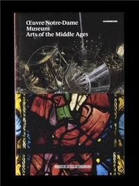 Oeuvre Notre-Dame Museum Arts of the Middle Ages