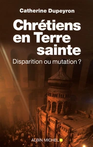 Chrétiens en Terre sainte