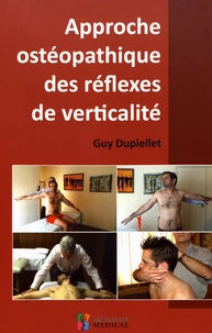 Approche ostéopathique des reflexes de verticalité