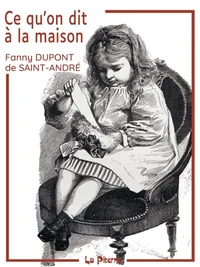 Ce qu'on dit à la maison