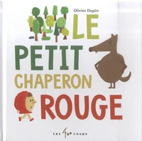 Le Petit Chaperon rouge