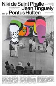 Niki de Saint Phalle, Jean Tinguely, Ponthus Hulten