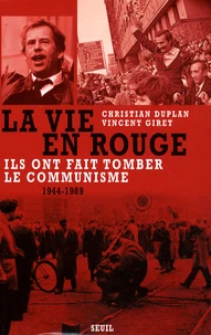 La vie en rouge (1944-1989)