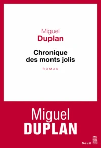 Chronique des monts jolis