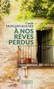 A nos rêves perdus