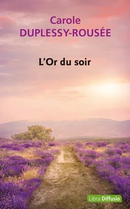 L'Or du soir