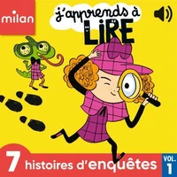 J'apprends à lire à écouter ! - 7 histoires d'enquêtes !