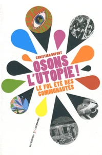 Osons l'utopie !