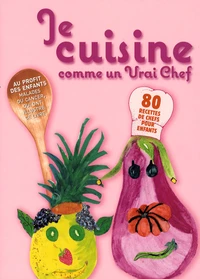 Je cuisine comme un vrai chef