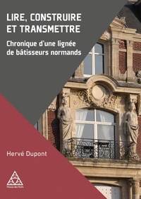 Lire, construire et transmettre