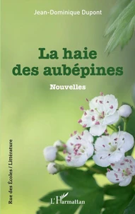 La haie des aubépines