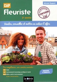 Vendre, conseiller et mettre en valeur l'offre CAP fleuriste 2e année