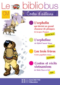 Contes d'ailleurs CM cycle 3