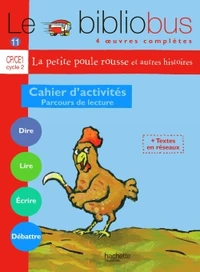Le Bibliobus n° 11 CP/CE1 Cycle 2 Parcours de lecture de 4 oeuvres littéraires