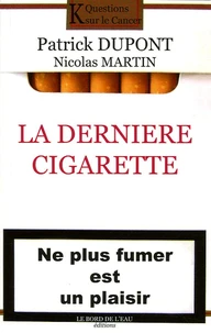 La dernière cigarette