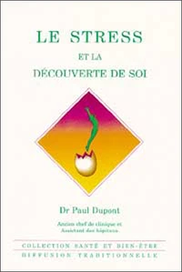 Le stress et la découverte de soi