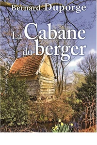 La Cabane du berger