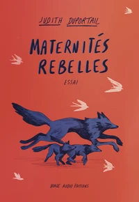 Maternités rebelles