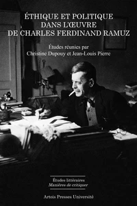 Ethique et politique dans l'oeuvre de Charles Ferdinand Ramuz