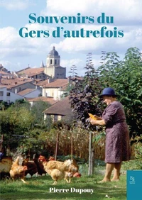 Souvenirs du Gers d'autrefois