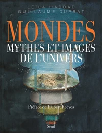 Mondes, mythes et images de l'univers