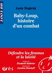 Baby-Loup, histoire d'un combat