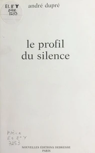 Le profil du silence