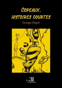 Copeaux, histoires courtes
