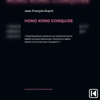 Hong Kong conquise